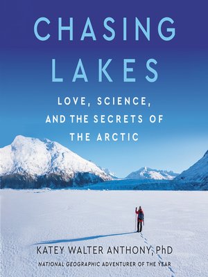 cover image of Chasing Lakes